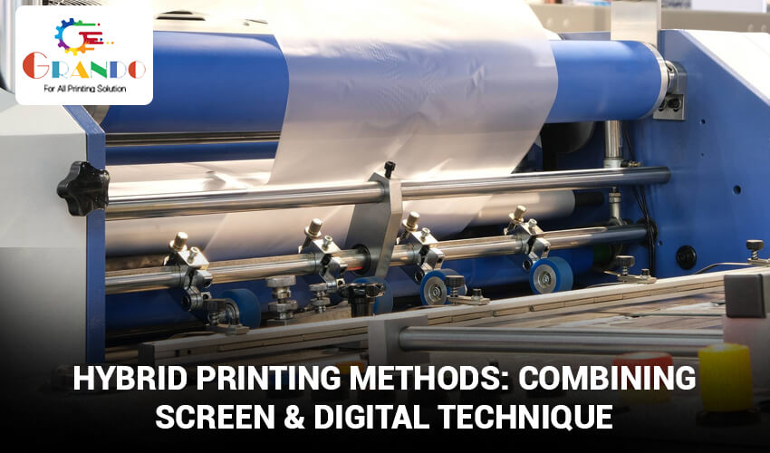 Hybrid Printing Methods
